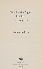 Chronicle of a plague, revisited by Andrew Holleran