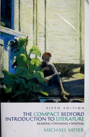 Cover of: The Compact Bedford Introduction to Literature: Reading, Thinking, Writing