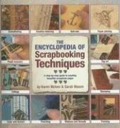 Cover of: Encyclopedia of Scrapbooking Techniques: A Step-by-step Visual Guide to Creating Beautiful Scrapbook Pages