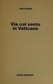Cover of: Via col vento in Vaticano