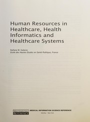 Cover of: Human resources in healthcare, health informatics, and healthcare systems