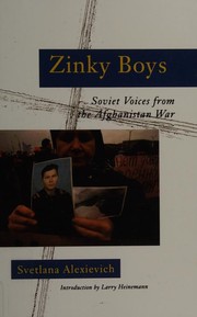 Cover of: Zinky Boys: Soviet Voices from the Afghanistan War