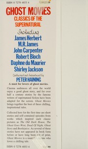 Cover of: Ghost Movies Classics of the Supernatural Including James Herbert, MR James, John Carpenter, Robert Bloch, Daphne du Maurier, Shirley Jackson by 