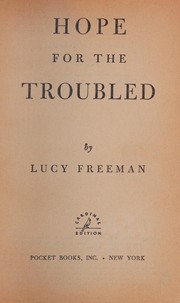 Cover of: Hope for the troubled. by Lucy Freeman