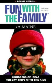 Cover of: Fun with the Family in Maine: Hundreds of Ideas for Day Trips with the Kids