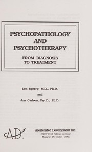 Cover of: Psychopathology and psychotherapy: from diagnosis to treatment