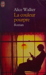 Cover of: La Couleur Pourpre by Alice Walker