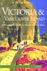 Cover of: Victoria and Vancouver Island, 3rd by Kathleen Thompson Hill, Gerald Hill