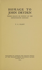 Cover of: Homage to John Dryden: three essays on poetry of the seventeenth century