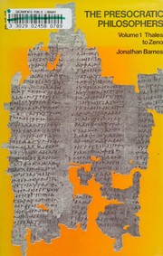 Cover of: The presocratic philosophers: Volume 1: Thales to Zeno