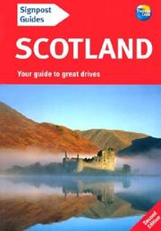 Cover of: Signpost Guide Scotland, 2nd: Your guide to great drives