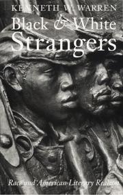 Black and white strangers by Kenneth W. Warren