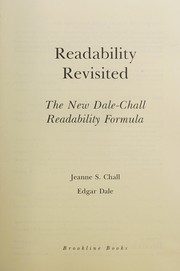 Cover of: Readability revisited: the new Dale-Chall readability formula