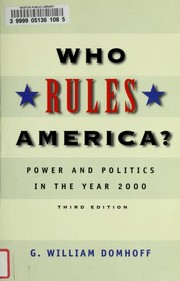 Cover of: Who rules America? by G. William Domhoff