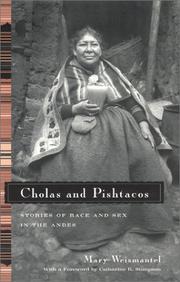 Cholas and Pishtacos by Mary Weismantel