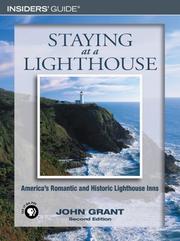 Cover of: Staying at a Lighthouse, 2nd: America's Romantic and Historic Lighthouse Inns (Lighthouse Series)