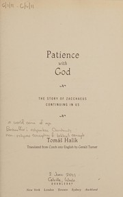 Cover of: Patience with God: the story of Zacchaeus continuing in us