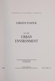 Cover of: Green Paper on the Urban Environment: Environment and Quality of Life: Environment and Quality of Life [series]