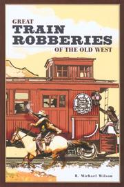 Cover of: Great Train Robberies of the Old West