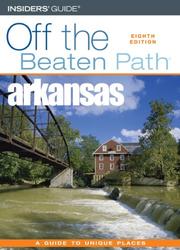 Cover of: Arkansas Off the Beaten Path, 8th (Insiders' Guide Series)