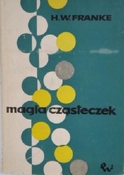 Cover of: Magia cza̜steczek