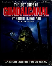 Cover of: The lost ships of Guadalcanal