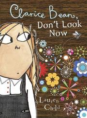 Cover of: Clarice Bean, Don't Look Now (Clarice Bean)