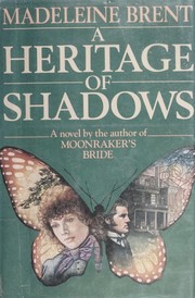 Cover of: A heritage of shadows