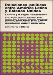 Cover of: Relaciones políticas entre América Latina y Estados Unidos