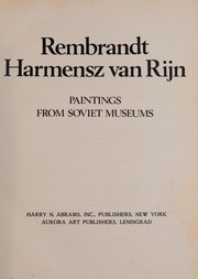 Cover of: Rembrandt Harmensz van Rijn: Paintings from Soviet museums