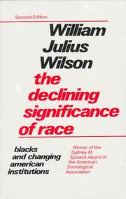 Cover of: The declining significance of race: Blacks and changing American institutions