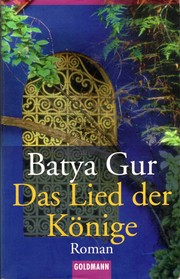Cover of: Das Lied der Könige by Batya Gur