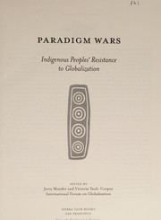 Cover of: Paradigm wars: indigenous peoples' resistance to globalization