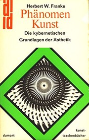 Cover of: Phänomen Kunst by Herbert W. Franke