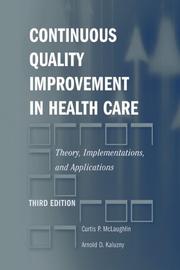 Continuous quality improvement in health care