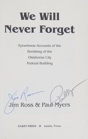 We will never forget by Ross, Jim