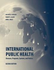 International public health : diseases, programs, systems, and policies