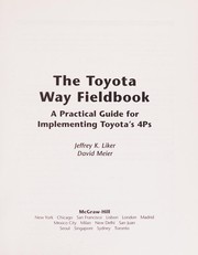 Cover of: The Toyota way fieldbook: a practical guide for implementing Toyota's 4Ps