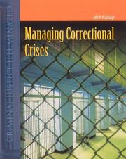 Cover of: Managing Correctional Crisis (Criminal Justice Illuminated)