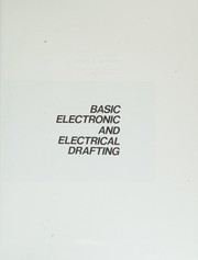 Cover of: Basic electronic and electrical drafting by James D. Bethune