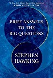 Cover of: Brief answers to the big questions by Stephen Hawking