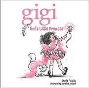 Cover of: Gigi: God's little princess