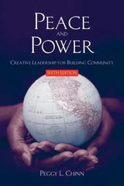Cover of: Peace and Power: Creative Leadership for Building Community