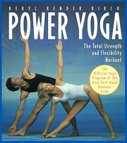 Cover of: Power yoga: the total strength and flexibility workout