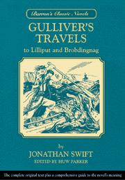 Gulliver's travels in Lilliput and Brobdingnag by Jonathan Swift