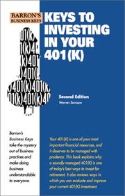 Cover of: Keys to Investing in Your 401K by Warren Boroson