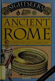 Cover of: Ancient Rome: a guide to the glory of Imperial Rome