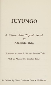 Cover of: Juyungo: a classic Afro-Hispanic novel
