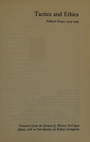 Cover of: Tactics and ethics: political essays, 1919-1929