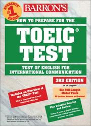 Cover of: Barron's how to prepare for the TOEIC test: Test of English for International Communication